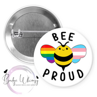 Bee Proud - Pride  - Pin, Magnet or Badge Holder