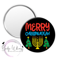 Merry Chrismukkah - Pin, Magnet or Badge Holder