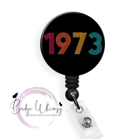1973 - Roe V Wade - Protect my Choice - Black Background - Pin, Magnet or Badge Holder