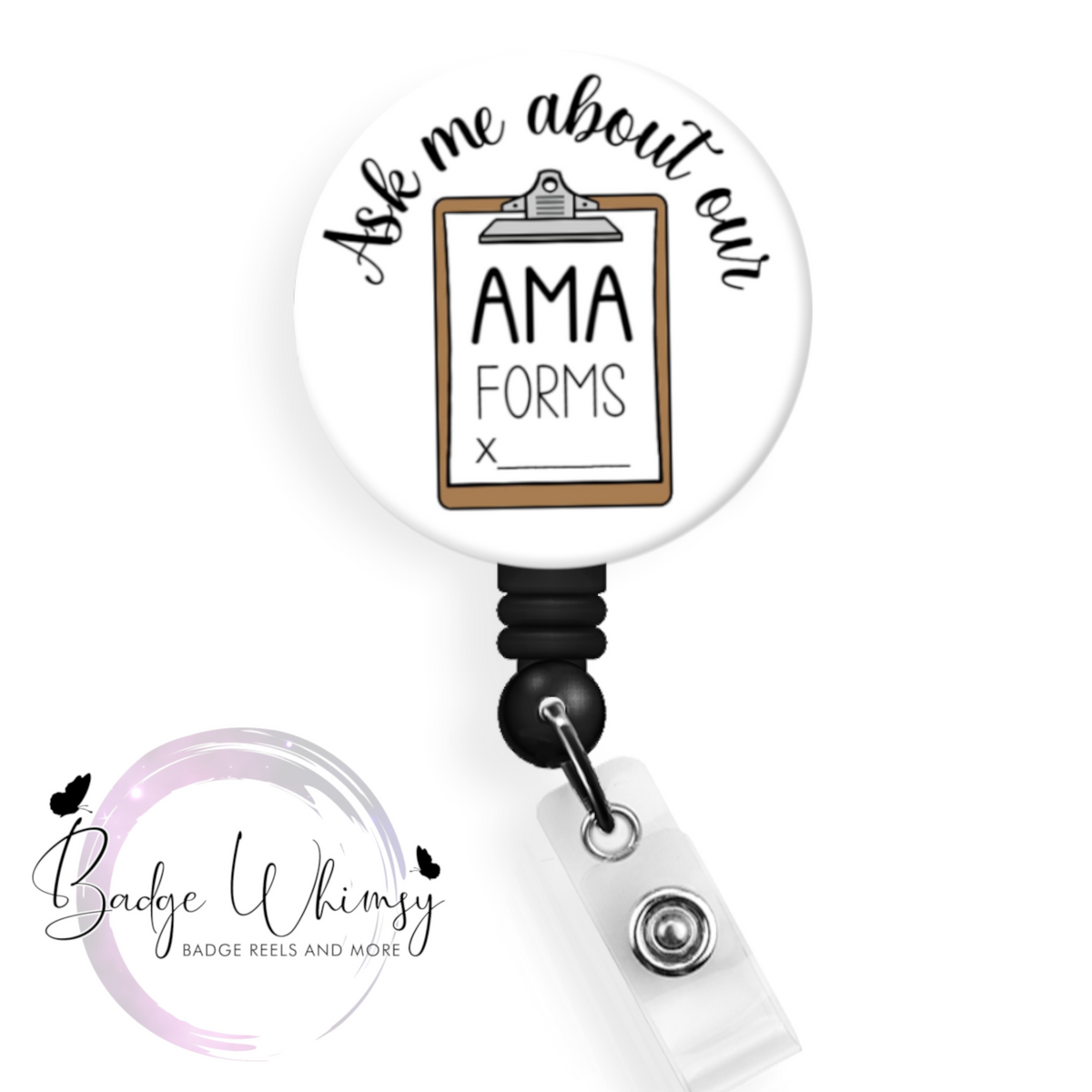 Ask Me About Our AMA Forms. Funny Healthcare Badge Reel. Cute Healthcare or  Other Badge Reel. High Quality 100% Free Shipping Badge. 