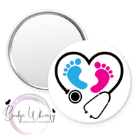 Cute Baby Feet - Nurse - Doctor - Pin, Magnet or Badge Holder
