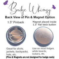 Love - Horror Movie - Valentine - Pin, Magnet or Badge Holder