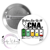 Battery Life of a CNA - Pin, Magnet or Badge Holder