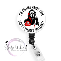 Halloween - Calling About Car's Extended Warranty - Pin, Magnet or Badge Holder