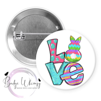 Happy Easter - Love -  Pin, Magnet or Badge Holder
