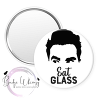 Eat Glass - Funny - Pin, Magnet or Badge