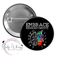 Autistic/Neurodiversity - Set of 5 - Choose Magnets or Pins