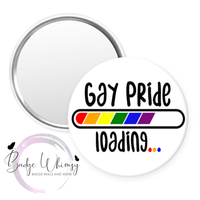 Gay Pride Loading - Pin, Magnet or Badge Holder
