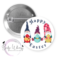 Happy Easter - Gnomes -  Pin, Magnet or Badge Holder