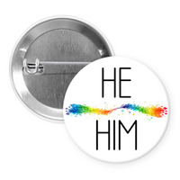 My Pronouns Are - Many to Choose From - 1.5 Inch Button Pin