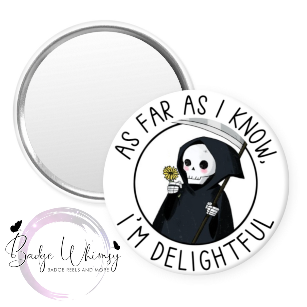 Skeleton Badge Reel,As Far As I Know I'm Delightful Retractable