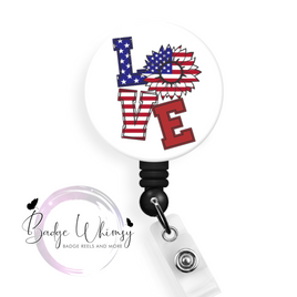 4th of July - LOVE - Pin, Magnet or Badge Holder