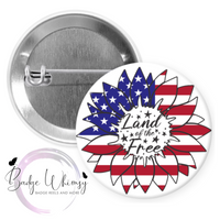 4th of July - Land of the Free - USA - Pin, Magnet or Badge Holder