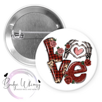 Love - Valentine - Pin, Magnet or Badge Holder