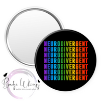 Neurodivergent  - Pin, Magnet or Badge Holder