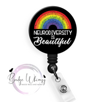 Neurodiversity is Beautiful - Pin, Magnet or Badge Holder