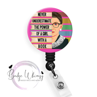 The Power of a Girl with a Book - 2 Color Options - Pin, Magnet or Badge Holder