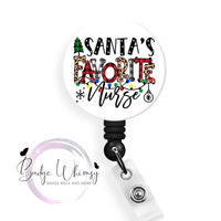 Santa's Favorite Nurse - 1.5 Inch Button - Pin, Magnet or Badge Holder
