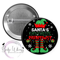 Santa's Favorite Phlebotomist - Pin, Magnet or Badge Holder