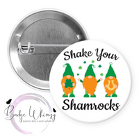 Gnome Shake Your Shamrocks - Pin, Magnet or Badge Holder