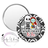 Simply Meant to Be - Halloween - Pin, Magnet or Badge Holder