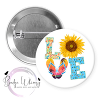 Love - Sunflower and Flip Flops - Pin, Magnet or Badge Holder