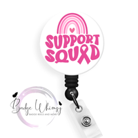 Breast Cancer Support Squad - Pin, Magnet or Badge Holder