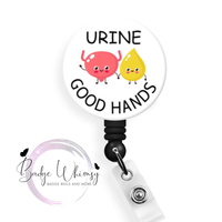 Urine Good Hands - Urology - Pin, Magnet or Badge Holder
