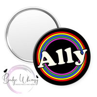 Ally - Pride  - Pin, Magnet or Badge Holder