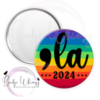 Vote Comma-La - 2 Color Options - Blue or Rainbow - Pin, Magnet or Badge Holder