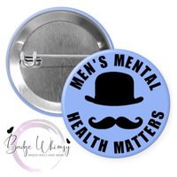 Men's Mental Health Matters - Pin, Magnet or Badge Holder