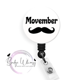 Movember - No Shave November - Pin, Magnet or Badge Holder
