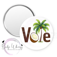 Vote - Coconut Tree - Pin, Magnet or Badge Holder