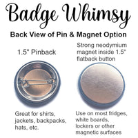 Let's Not - Funny - Pin, Magnet or Badge Holder