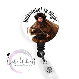 Dwight - Belsnickel Is Nigh - Pin, Magnet or Badge Holder