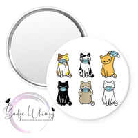 Cats in Masks - 2 Colors to Choose From - Pin, Magnet or Badge Holder