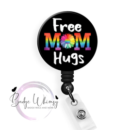 Free Mom Hugs - Pin, Magnet or Badge Holder