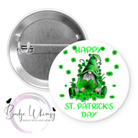 Happy St Patrick's Day - Gnome - Pin, Magnet or Badge Holder