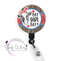 Hay Girl Hay - Funny Cow Themed - Pin, Magnet or Badge Holder