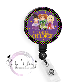 Hocus Pocus - I Smell Children - Halloween - Pin, Magnet or Badge Holder