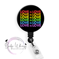 Love is Love - Pin, Magnet or Badge Holder