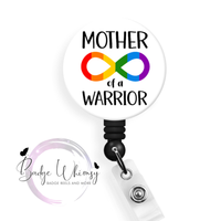 Autism - Mother of a Warrior -  Pin, Magnet or Badge Holder