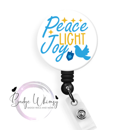 Peace Light Joy - Happy Hanukkah - Pin, Magnet or Badge Holder