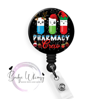 Pharmacy Crew Christmas - 1.5 Inch Button - Pin, Magnet or Badge Holder