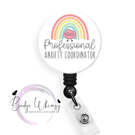 Professional Anxiety Coordinator - Pin, Magnet or Badge Holder