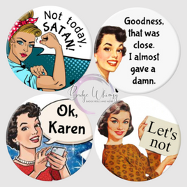 Set of 4 Retro/Funny Women 1.5 Inch Button Magnets or Pins
