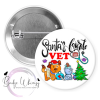 Santa's Favorite Vet - 1.5 Inch Button - Pin, Magnet or Badge Holder