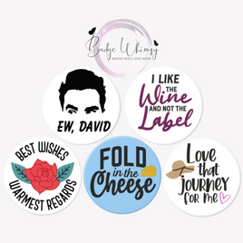 Ew David, Fold in the Cheese, Best Wishes - Set of 5 - Magnets or Pins