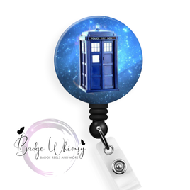Tardis - 1.5 Inch Button - Available in a Pin, Magnet or Badge Holder