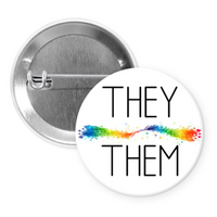 My Pronouns Are - Many to Choose From - 1.5 Inch Button Pin